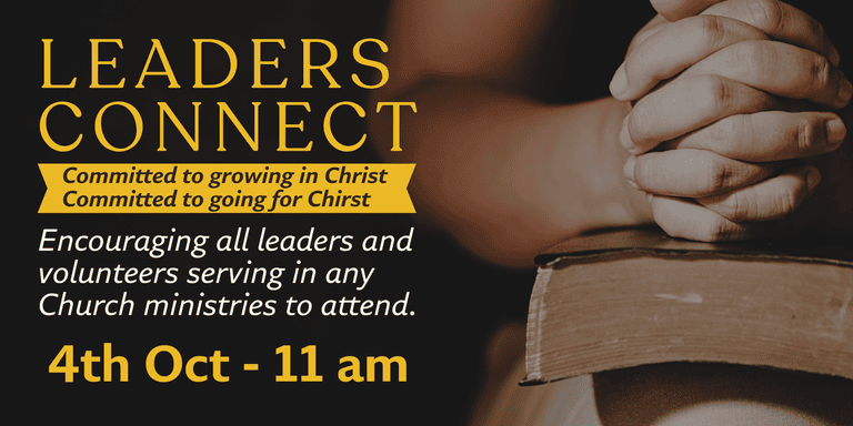 Banner Image for the Leaders Connect event at Caboolture Baptist Church